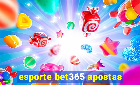 esporte bet365 apostas